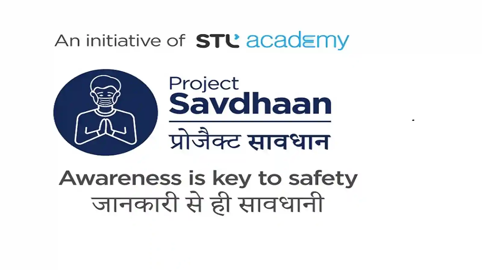 STL Academy forms Project Savdhaan, a special initiative to train over 1 lakh youth on COVID-19 awareness