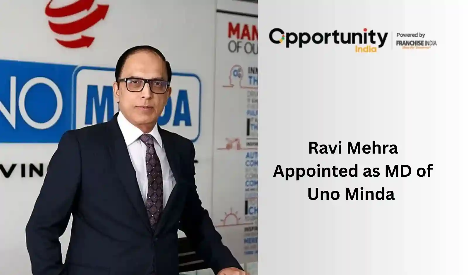 रवि मेहरा बने Uno Minda के नए MD, कंपनी के बोर्ड में हुआ बड़ा बदलाव