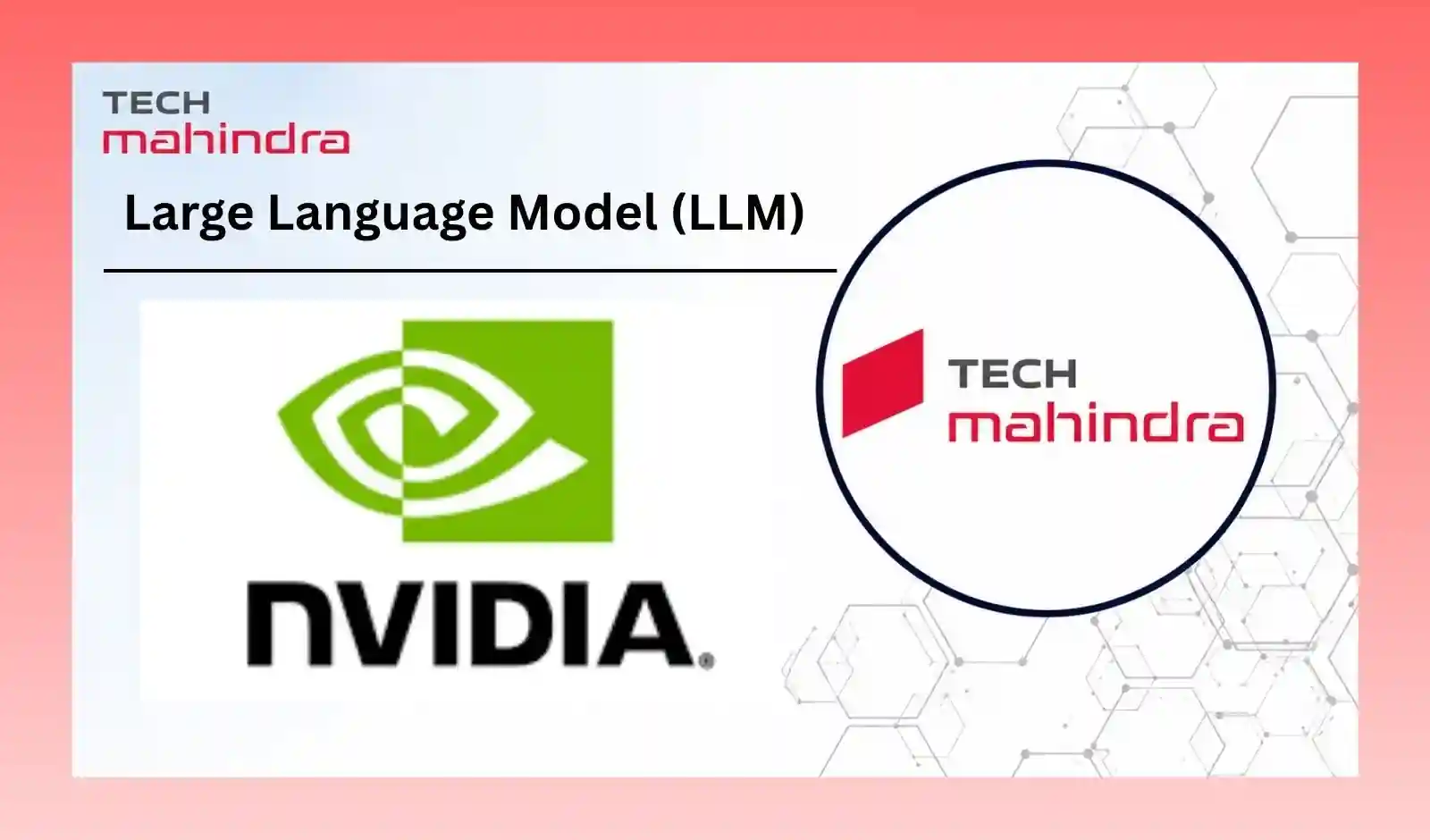 टेक महिंद्रा और NVIDIA का ‘हिंदी-फर्स्ट एजुकेशन LLM’ आधारित शिक्षा AI मॉडल क्यों है खास?