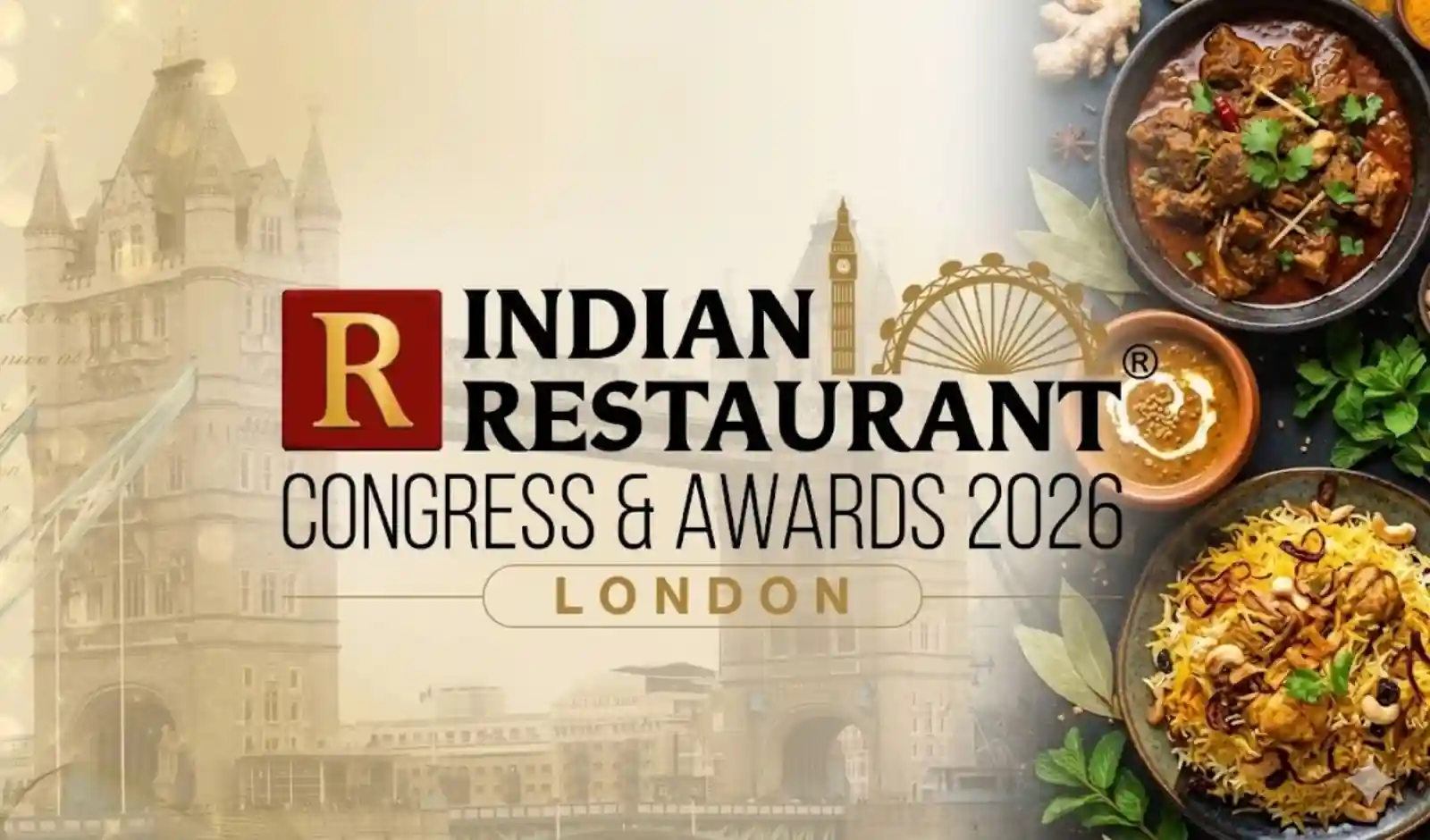 Indian Restaurant Congress & Awards debuts in London with top 250 restaurateurs and launches Restaurateur Global magazine
