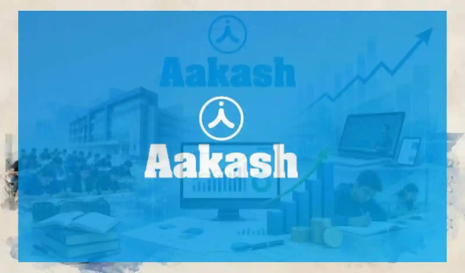 Aakash का FY26 घाटा घटकर ₹186.5 करोड़ हुआ, एजुकेशन बिजनेस का रेवेन्यू ₹2,040 करोड़