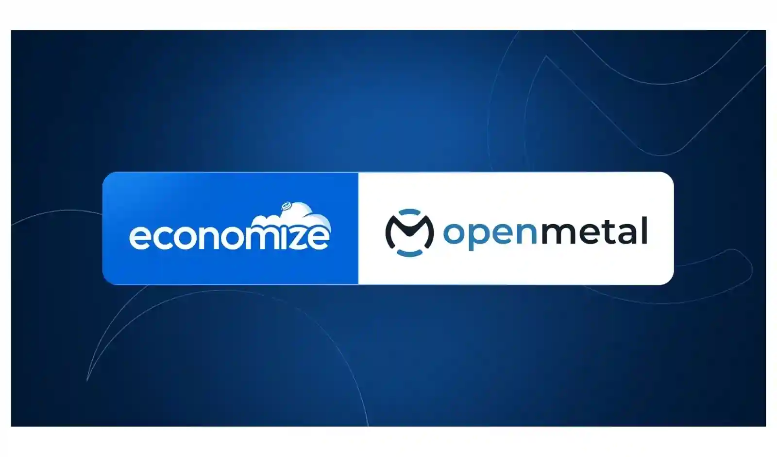OpenMetal Acquires Economize to Help Businesses Optimize Cloud and AI Infrastructure